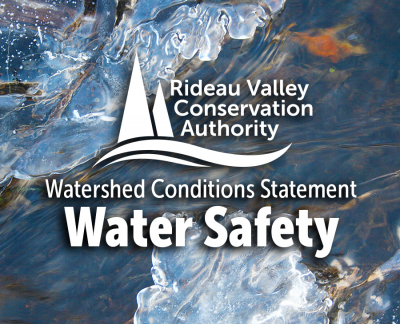 Heavy Rains will lead to Unsafe Conditions on Rivers and Lakes Throughout Rideau Watershed